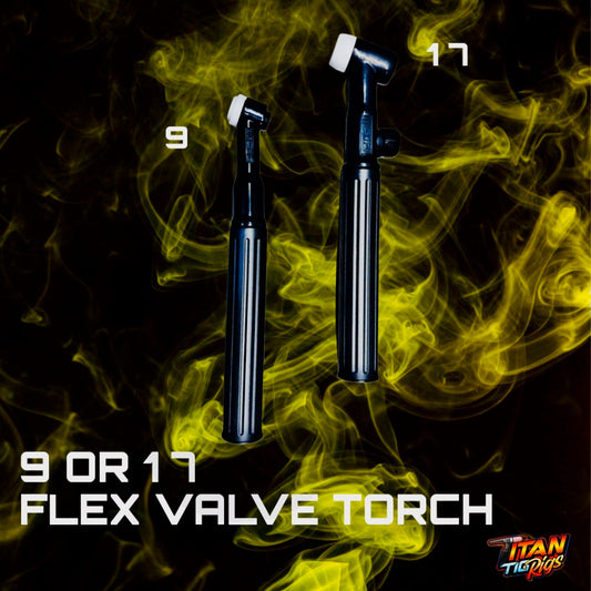 9 & 17 Flex Valve Torches
