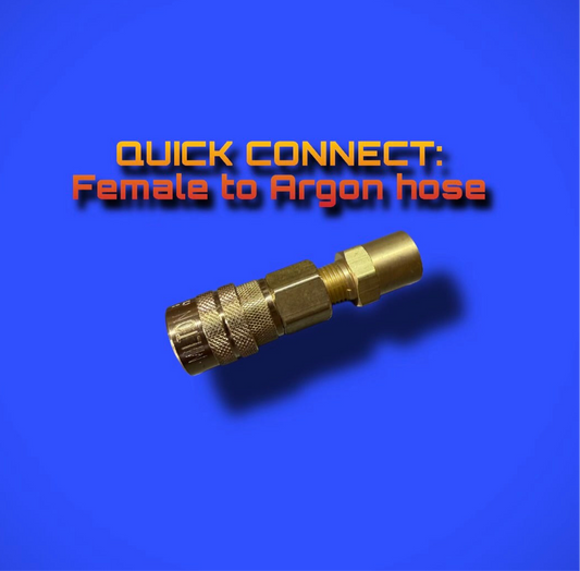 Quick Connect. Female to Argon hose